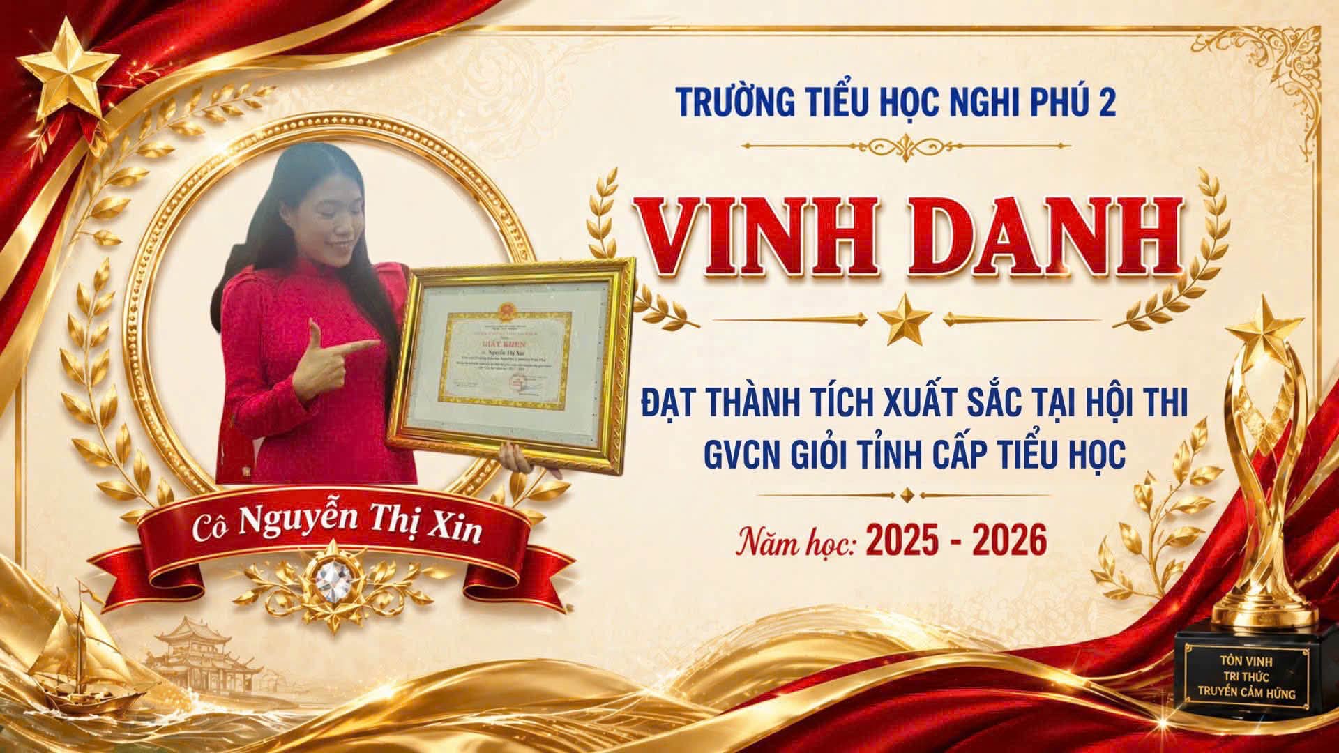 🎉 VINH DANH “NHỮNG NGƯỜI LÁI ĐÒ” TẬN TUỴ – TỰ HÀO TIỂU HỌC NGHI PHÚ 2 🎉